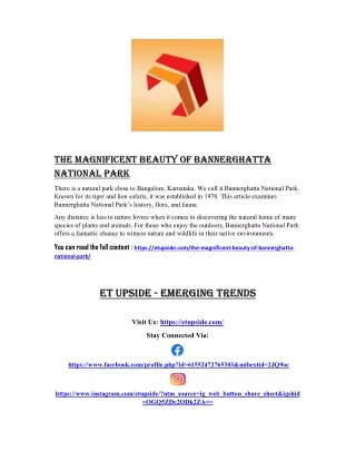 The Magnificent Beauty of Bannerghatta National Park