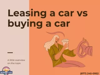 Leasing a car vs buying a car