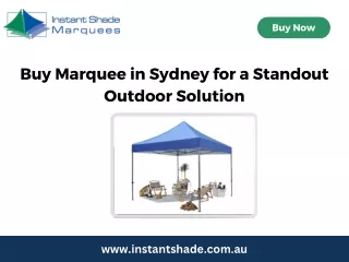 Buy Marquee in Sydney for a Standout Outdoor Solution