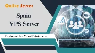 Spain VPS Hosting: Elevate Your Online Presence with Spanish Servers