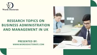 Research Topics On Business Administration And Management in UK