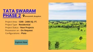 Tata Swaram Phase 2 Bangalore