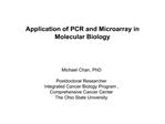 Application of PCR and Microarray in Molecular Biology