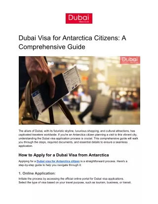 Dubai Visa for Antarctica Citizens: A Comprehensive Guide