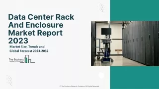 Data Center Rack And Enclosure Market