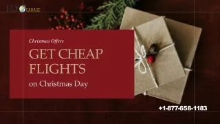 Jingle All the Way: Dial  1-877-658-1183 for Christmas Cheap Flight Delights