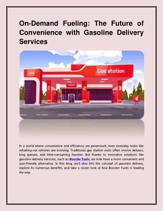 On-Demand Fueling: The Future of Convenience with Gasoline Delivery Services