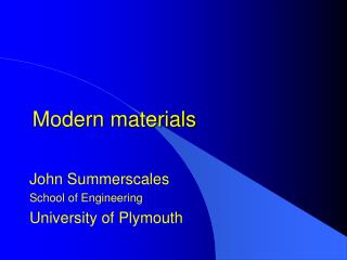 Modern materials