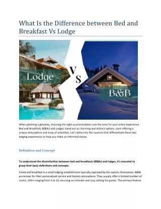 What Is the Difference Between Bed and Breakfast Vs Lodge