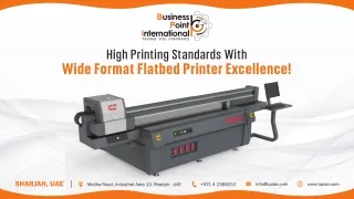 The Wide Format Flatbed Printer Makes A Significant Impact On The Signage Indust