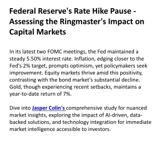 Federal Reserve's Rate Hike Pause - Assessing the Ringmaster's Impact on Capital Markets