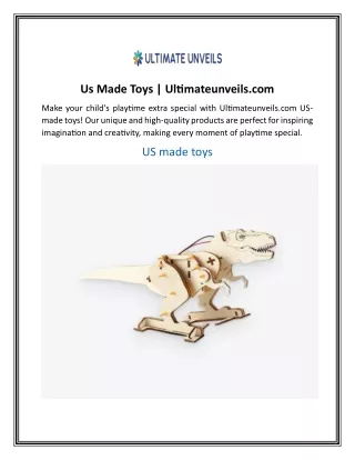 Us Made Toys  Ultimateunveils