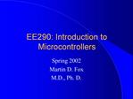 EE290: Introduction to Microcontrollers