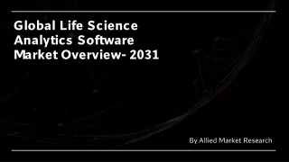 Life Science Analytics Software Market Size, Share, Growth, Trend, Forecast 2032