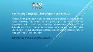 Advertising Campaign Photography  Skustudio.ca