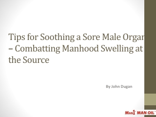 Tips for Soothing a Sore Male Organ