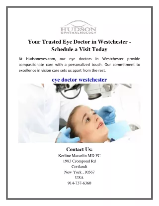 Your Trusted Eye Doctor in Westchester - Schedule a Visit Today