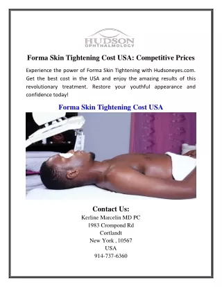 Forma Skin Tightening Cost USA: Competitive Prices