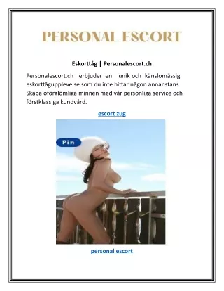 Eskorttåg | Personalescort.ch