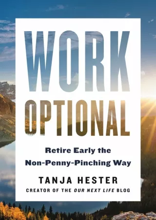 PDF/✔Read❤/⭐DOWNLOAD⭐  Work Optional: Retire Early the Non-Penny-Pinching Way