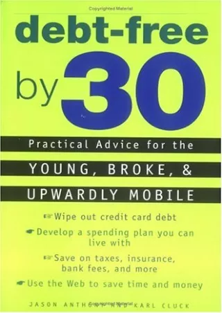 ✔Read❤ ebook [PDF]  Debt-Free by 30: Practical Advice for the Young, Broke, and