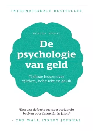 get [PDF] ⭐DOWNLOAD⭐ De psychologie van geld: Tijdloze lessen over rijkdom, hebz