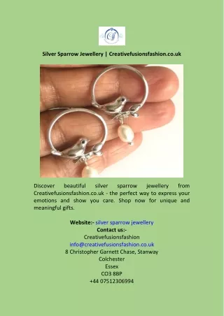Silver Sparrow Jewellery  Creativefusionsfashion.co.uk