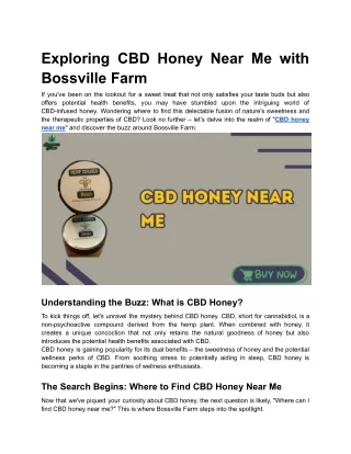 Exploring CBD Honey Near Me with Bossville Farm