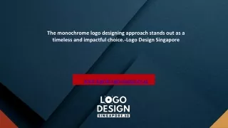 The monochrome logo designing approach stands out as a timeless and impactful choice.-Logo Design Singapore