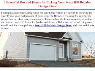 5 Essential Dos and Don’ts for Picking Your Scott Hill Reliable Garage Door