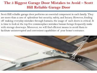 The 5 Biggest Garage Door Mistakes to Avoid – Scott Hill Reliable Garage Door