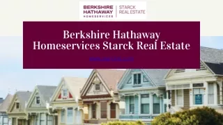 Elevating Dreams with Berkshire Hathaway HomeServices Starck Real Estate