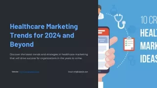 Healthcare Marketing Trends for 2024 and Beyond