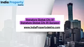 Signature Global City 81 | Signature Global City 81 Gurgaon