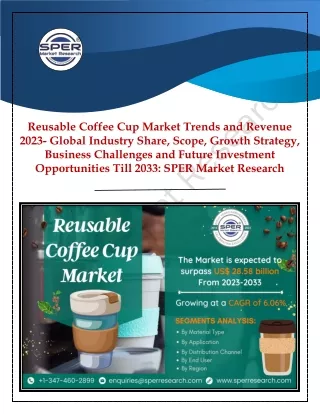 Reusable Coffee Cup Market Share, Growth and Outlook 2033: SPER Market Research