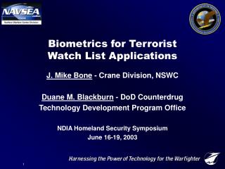 Biometrics for Terrorist Watch List Applications