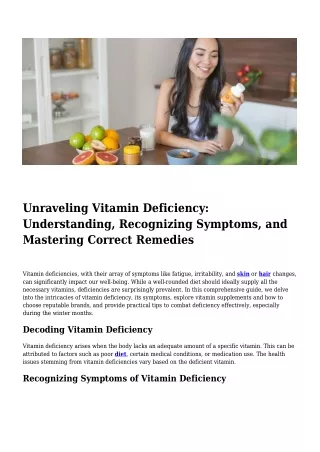 Unraveling Vitamin Deficiency- Understanding, Recognizing Symptoms, and Mastering Correct Remedies