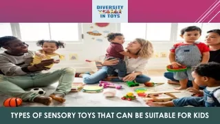 Types of Sensory Toys that Can Be Suitable for Kids