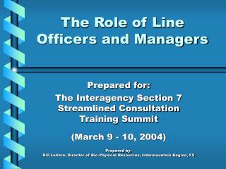 The Role of Line Officers and Managers