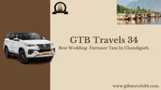 "GTB Travels: 34 Exquisite Cars for Unforgettable Chandigarh Weddings"