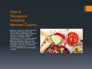 How to Recognize Authentic Mexican Cuisine