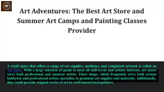 Art Adventures_ The Best Art Store and Summer Art Camps and Painting Classes Provider