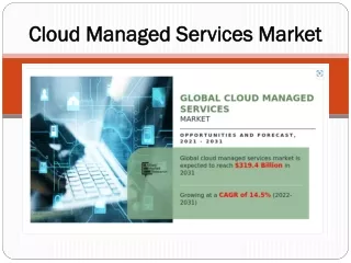 Cloud Managed Services Market to reach $319.4 billion by 2031, says AMR