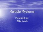 Multiple Myeloma