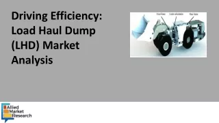 Load Haul Dump (LHD) Market Analysis