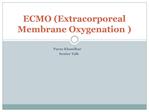 ECMO Extracorporeal Membrane Oxygenation