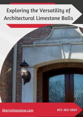 Exploring the Versatility of Architectural Limestone Balls