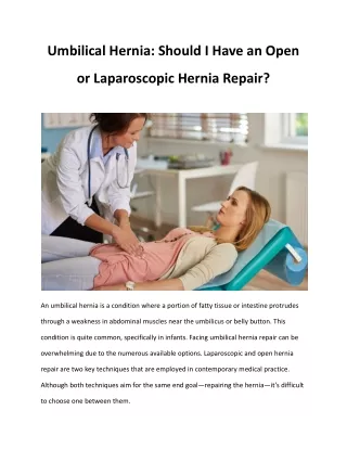 Umbilical Hernia_ Should I Have an Open or Laparoscopic Hernia Repair