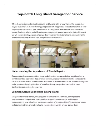 Top-notch Long Island Garagedoor Service