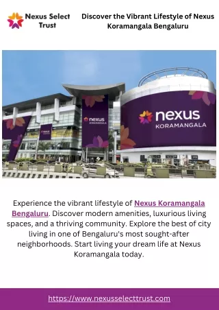 Discover the Vibrant Lifestyle of Nexus Koramangala Bengaluru